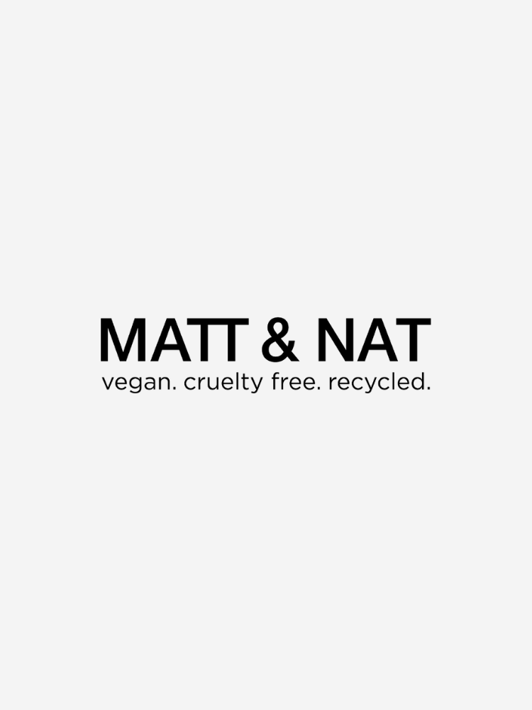MATT & NAT: vegan, cruelty-free, recycled.