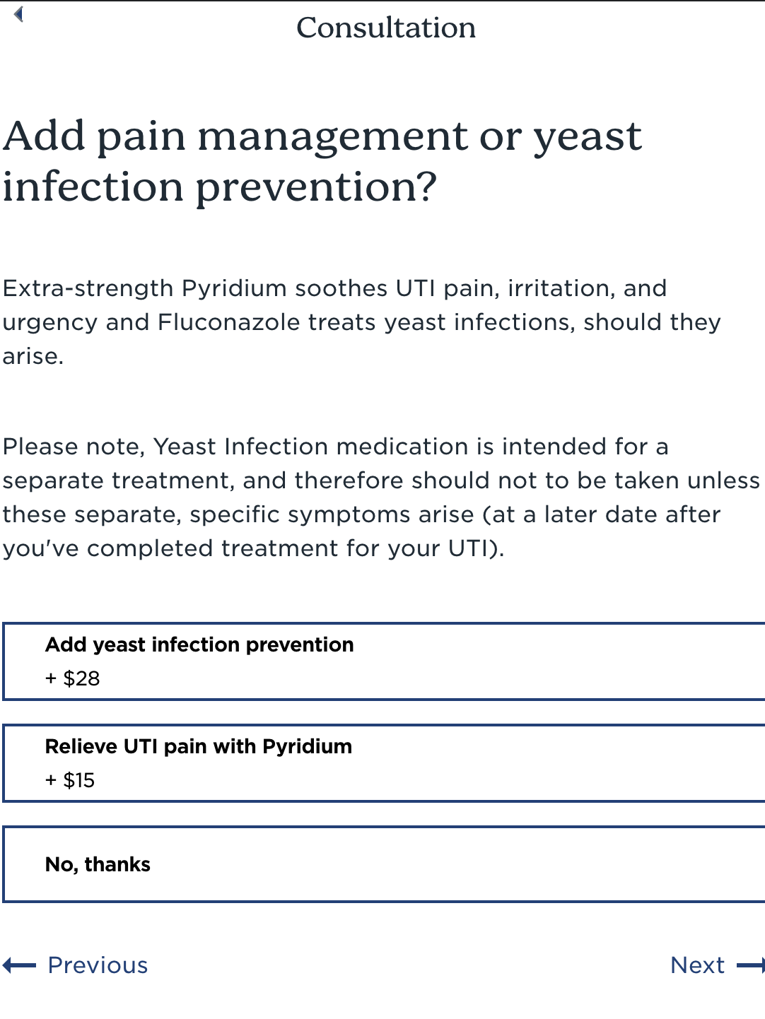 A consultation screen offering options for pain management or yeast infection prevention. Choices include adding yeast infection prevention for $28, relieving UTI pain for $15, or declining both.